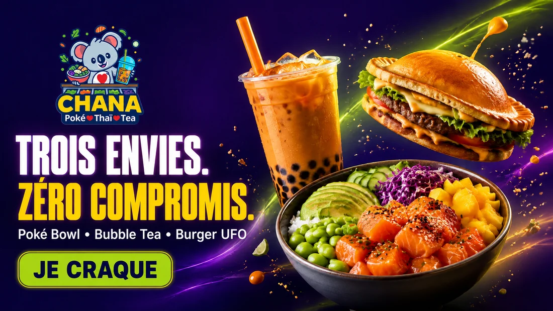 Chana Poké Thaï : poké bowl, bubble tea et burger UFO